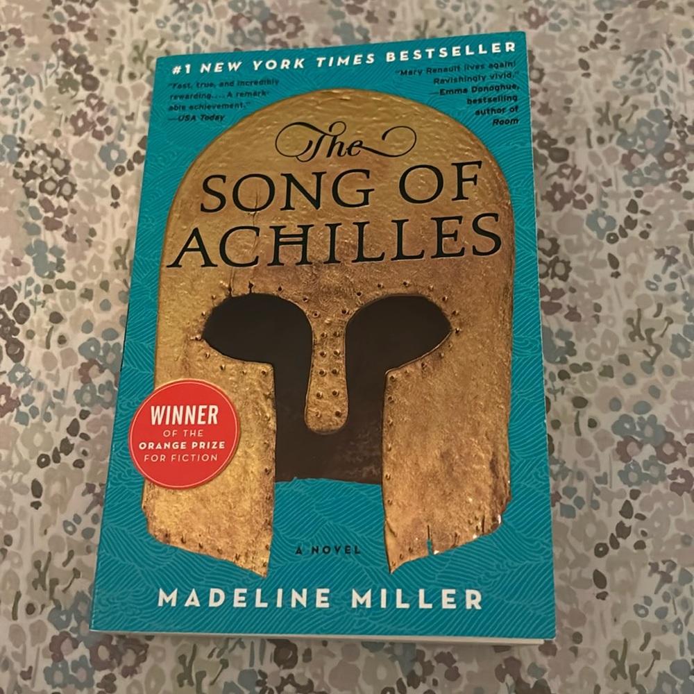 The Song of Achilles by Madeline Miller.